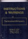 Instructions and Warnings The Annotated Bibliography