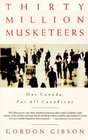 30 Million Musketeers One Canada for All Canadians