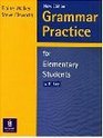 Grammar Practice for Elementary Students with key New edition