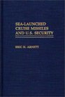 SeaLaunched Cruise Missiles and US Security