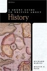 Short Guide to Writing About History A