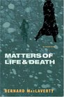 Matters of Life and Death Stories