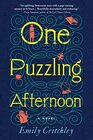 One Puzzling Afternoon A Novel