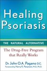 Healing Psoriasis The Natural Alternative