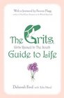 The GRITS  Guide to Life