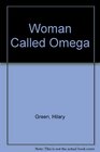 Woman Called Omega