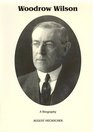 Woodrow Wilson  A Biography