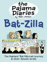 The Pajama Diaries BatZilla
