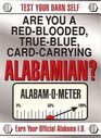 Are You A RedBlooded TrueBlue CardCarrying Alabamian