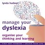 Manage your Dyslexia  exchange negative self doubt for empowering positive beliefs