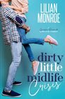 Dirty Little Midlife Crisis (Heart's Cove Hotties, Bk 1)