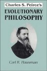 Charles S Peirce's Evolutionary Philosophy