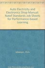 Auto Electricity and Electronics Shop Manual Natef Standards Job Sheets for Performancebased Learning