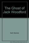 The Ghost of Jack Woodford