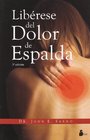 Liberese del dolor de espalda