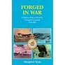 Forged in War A History of Raf Transport Command
