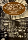 The Fabulous Interiors of the Great Ocean Liners in Historic Photographs