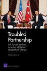 Troubled Partnership USTurkish Relations in an Era of Global Geopological Change