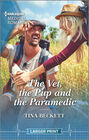 The Vet, the Pup and the Paramedic (Harlequin Medical, No 1291) (Larger Print)