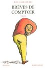 Breves de Comptoir Tome 1