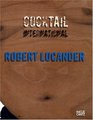 Robert Lucander Cocktail International
