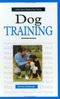 Dog Training: A New Owner's Guide to Dog Training