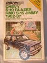 Chilton's Repair and TuneUp Guide Chevy S10 Blazer Gmc 215 Jimmy 19821987 All US and Canadian Models of Chevrolet S10 Blazer and Gmc S15 Jimmy