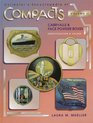 Collector's Encyclopedia of Compacts: Carryalls  Face Powder Boxes (Collector's Encyclopedia of Compacts , Vol 2)