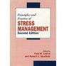 Principles and Practice of Stress Management Second Edition