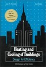 Heating and Cooling of Buildings Design for Efficiency