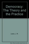 Democracy The Theory and the Practice