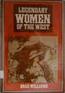 Legendary women of the West
