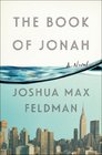 The Book of Jonah A Novel