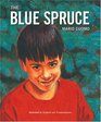 The Blue Spruce