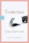 Tinderbox A Novel