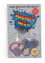 Magnetic Magic: Magic Tricks Done With Magnets