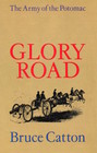 The Army of the Potomac: Glory Road
