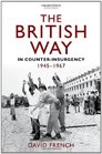 The British Way in CounterInsurgency 19451967