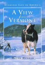 A View from Vermont Everyday Life in America