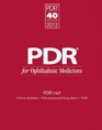 PDR for Ophthalmic Medicines 2012  for Ophthalmic Medicines