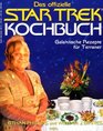 Das offizielle Star Trek Kochbuch