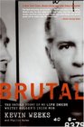 Brutal The Untold Story of My Life Inside Whitey Bulger's Irish Mob