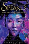 The Speaker (Sea of Ink and Gold, Bk 2)