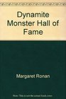 Dynamite Monster Hall of Fame