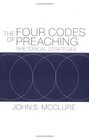 The Four Codes of Preaching Rhetorical Strategies