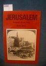 Jerusalem, illustrated history atlas