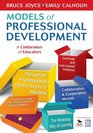 Models of Professional Development A Celebration of Educators