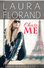 Chase Me (Paris Nights) (Volume 2)