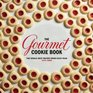 The Gourmet Cookie Book: The Single Best Recipe from Each Year 1941-2009