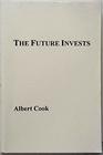 The Future Invests